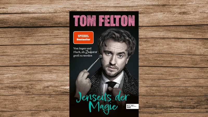 "Jenseits der Magie" von Tom Felton, Edel Books, 320 Seiten.