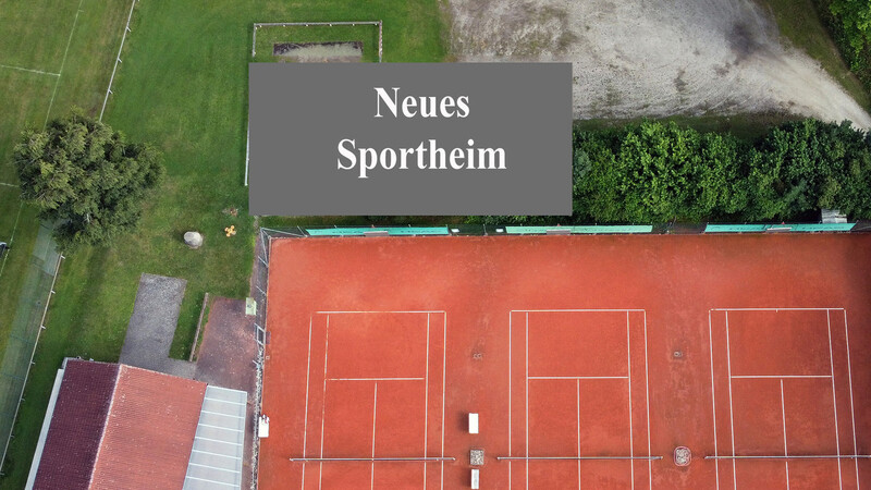 Hinter den Tennisplätzen (grau eingezeichnet) soll das neue Sportheim entstehen. Das jetzige "Tennisheim" (li.) soll dann als Lagergebäude genutzt werden.