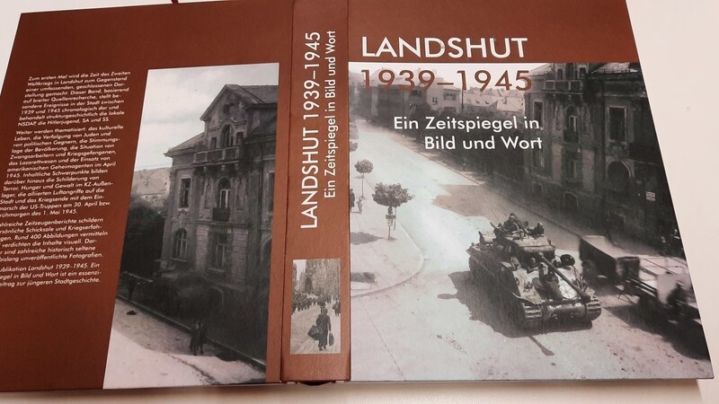 "Landshut 1939-1945: Ein Zeitspiegel in Bild und Wort": Das Werk ist für den Urlaub in den eigenen vier Räumen oder das Osterwochenende eine lohnende Lektüre, meint LZ-Redakteur Bernhard Beez.