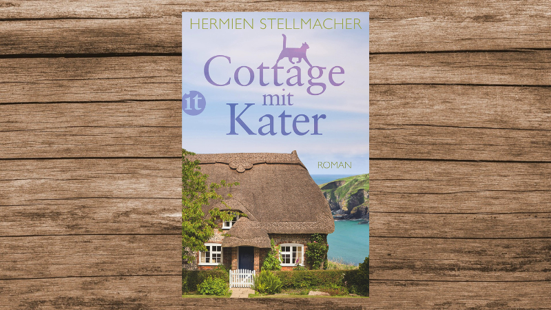 "Cottage mit Kater", Hermien Stellmacher, erschienen im Insel-Verlag, 253 Seiten.