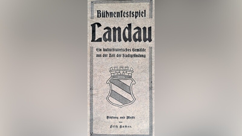 Das Titelblatt des 74-seitigen Textheftes aus dem Jahr 1924 zum Bühnenfestspiel "Landau".
