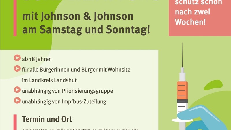 Im Impfzentrum des Landkreises Landshut findet am Wochenende eine Sonderimpfaktion mit Johnson & Johnson statt.