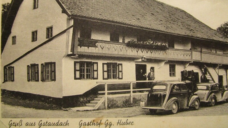 Der "Huber-Wirt" in Gstaudach vor dem Zweiten Weltkrieg und heute noch eine beliebte Ausflugsgaststätte.