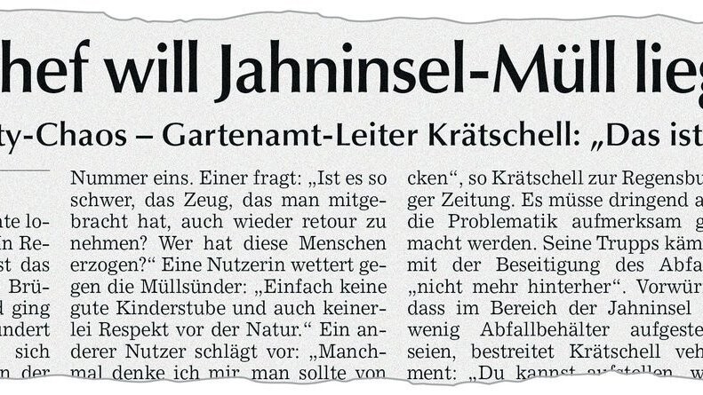 In der letzten Woche hatte die Regensburger Zeitung über das Müllproblem auf der Jahninsel und die Vorschläge von Gartenamt-Leiter Hans Dietrich Krätschell berichtet.