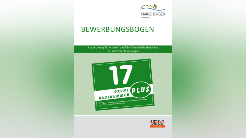 Anbei die Informationsbroschüren der Landkreise Main-Spessart und Mainz-Bingen zu den dort vergebenen "grünen Hausnummern". Bewerbungsbogen für die Grüne Hausnummer Plus