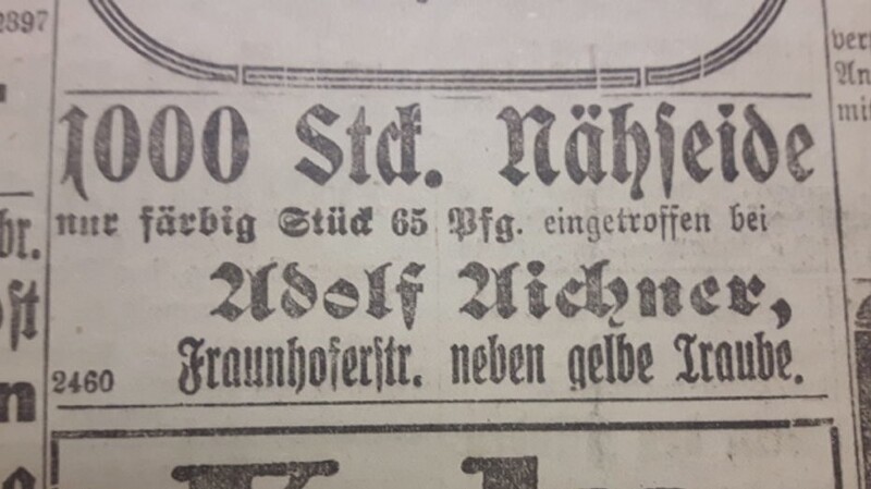 Ab Februar 1919 ist der Nähfaden nicht mehr rationiert. Händler dürfen ihn wieder frei verkaufen. Der Händler Adolf Aichner wirbt umgehend im Straubinger Tagblatt.