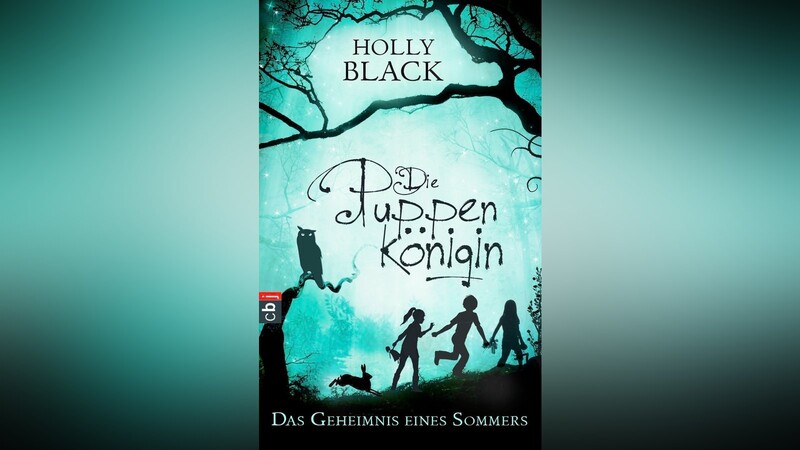 Holly Blacks Roman "Die Puppenkönigin - Das Geheimnis eines Sommers" ist im cbj Verlag erschienen (ISBN 978-3570156438).