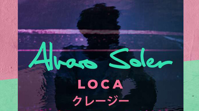 Unser Hit-Tipp der Woche: "Loca" von Alvaro Soler.