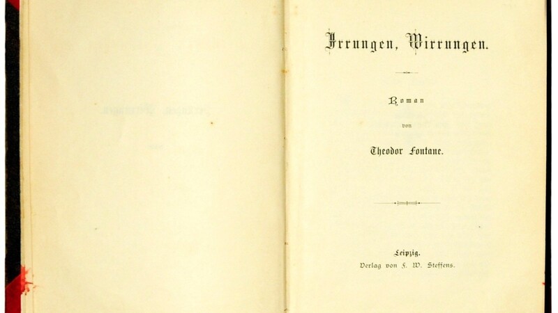 Die erste Buchausgabe von Theodor Fontanes "Irrungen, Wirrungen" ist 1888 erschienen.