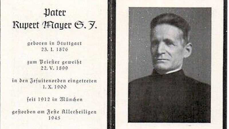 Pater Rupert Mayer, der inzwischen von der katholischen Kirche seliggesprochen ist und heute kurz vor seiner Heiligsprechung steht, war schon gleich nach dem 1. Weltkrieg eine vorbildhafte Persönlichkeit.