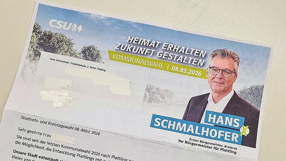 Die personalisierte Wahlwerbung des Plattlinger B&uuml;rgermeisters Hans Schmalhofer sorgt f&uuml;r Zunder in Plattling.