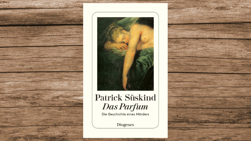 „Das Parfum“ von Patrick Süskind, erschienen im Diogenes-Verlag. „Das Parfum“ von Patrick Süskind, erschienen im Diogenes-Verlag.