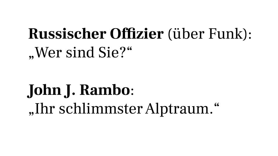 Quelle: Rambo Quelle: Rambo