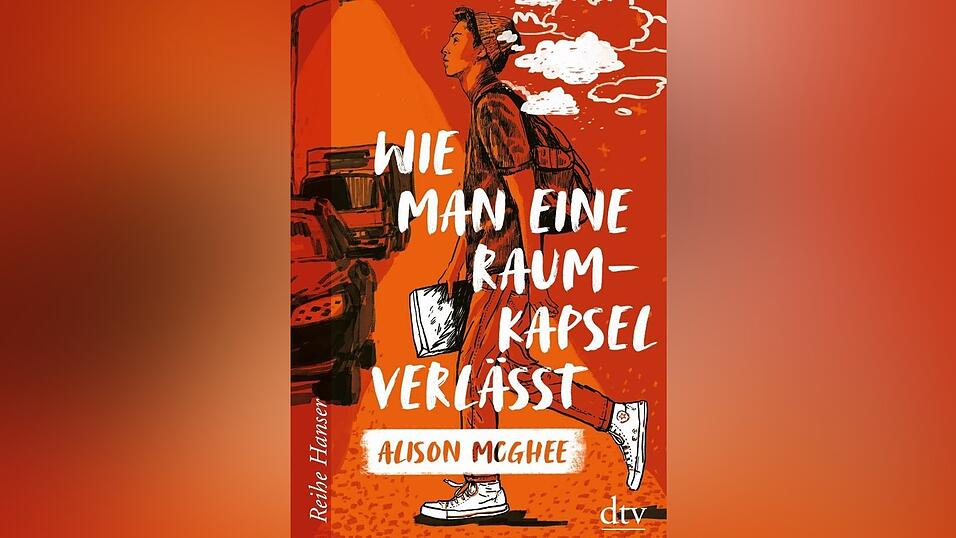 'Wie man eine Raumkapsel verl&auml;sst' von Alison McGhee, erschienen bei dtv, 208 Seiten, ab zw&ouml;lf Jahren.