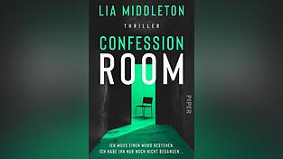 „Confession Room“ von Lia Middleton, erschienen bei Piper.
