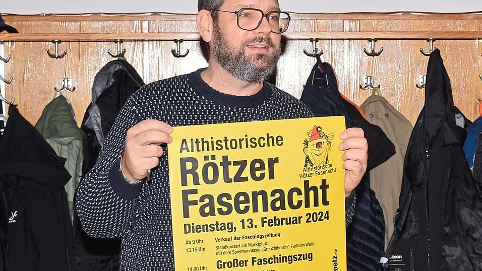 Mit dem Plakat wird f&uuml;r den R&ouml;tzer Fasching geworben.