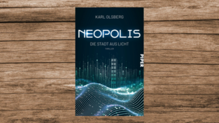 Das Buchcover von „Neopolis - Die Stadt aus Licht“.