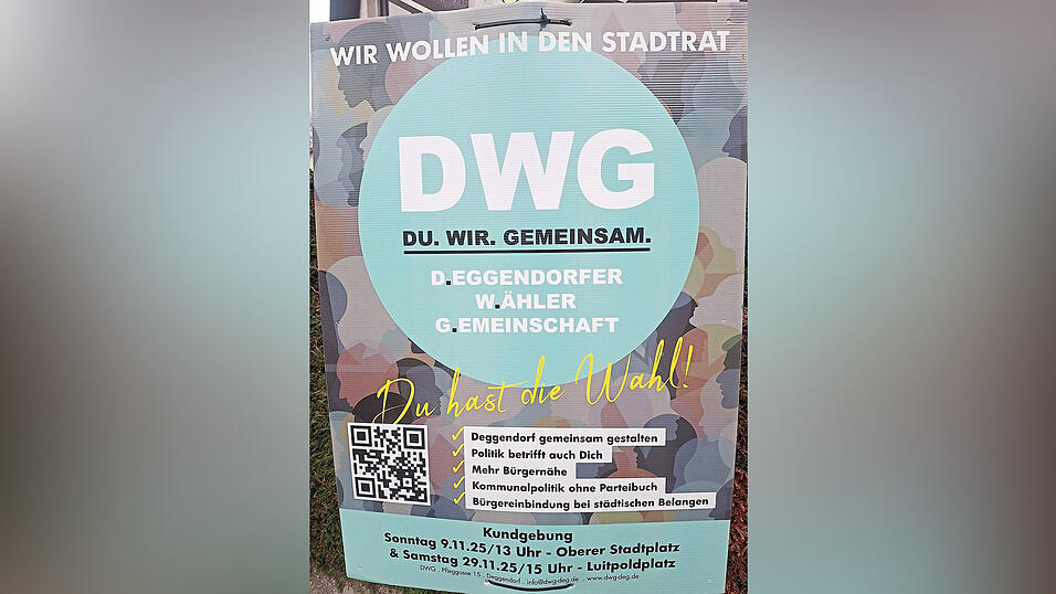 Dank zweier Veranstaltungshinweise kein Wahlplakat, auch wenn einige Deggendorfer sie ihrer Aussage nach daf&uuml;r gehalten haben.
