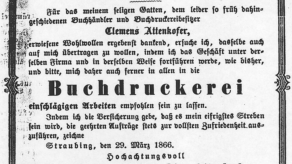 Geschäftsanzeige von Josephine Attenkofer im 'Straubinger Tagblatt' vom 3. April 1866 Geschäftsanzeige von Josephine Attenkofer im 'Straubinger Tagblatt' vom 3. April 1866