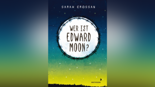 'Wer ist Edward Moon?' von Sarah Crossan, 400 Seiten, Mixtvision. 'Wer ist Edward Moon?' von Sarah Crossan, 400 Seiten, Mixtvision.