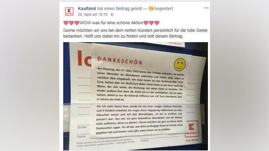Kaufland hat angek&uuml;ndigt, dass sie sich pers&ouml;nlich bei dem netten Kunden bedanken m&ouml;chten. Der Post wurde rund 16.000 mal geteilt.