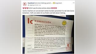 Kaufland hat angekündigt, dass sie sich persönlich bei dem netten Kunden bedanken möchten. Der Post wurde rund 16.000 mal geteilt. Kaufland hat angekündigt, dass sie sich persönlich bei dem netten Kunden bedanken möchten. Der Post wurde rund 16.000 mal geteilt.