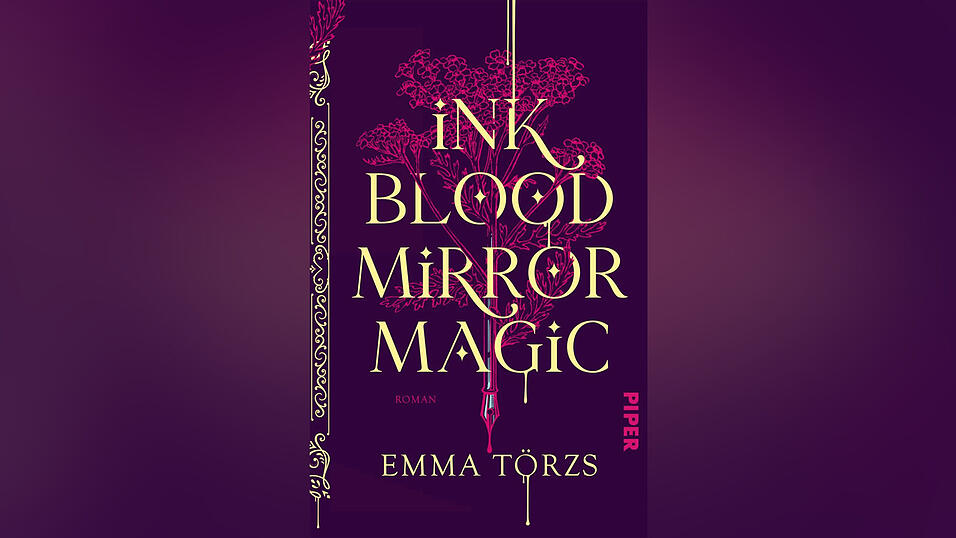 „Ink Blood Mirror Magic“ von Emma Törzs, 560 Seiten, erschienen bei Piper.