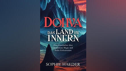 „Dohva – Das Land im Inneren“ von Sophie Haeder, erschienen im Eigenverlag.