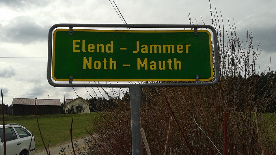 Elend, Jammer, Noth und Mauth: Die kuriosen Ortsnamen bezeichnen Weiler im Landkreis Cham. (Foto: pah)