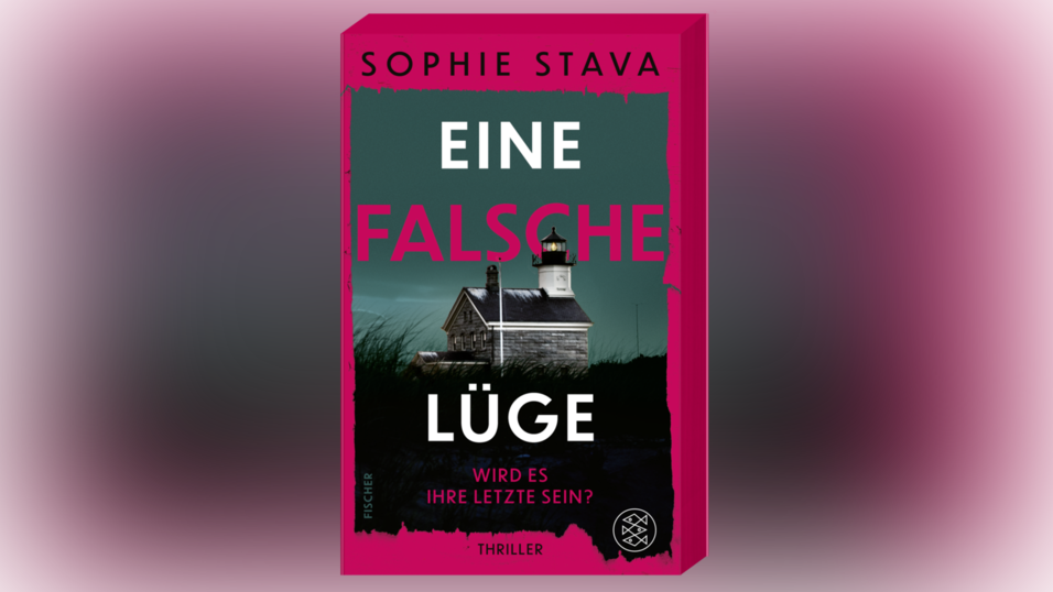 „Eine falsche Lüge“ von Sophie Stava, erschienen bei S. Fischer.