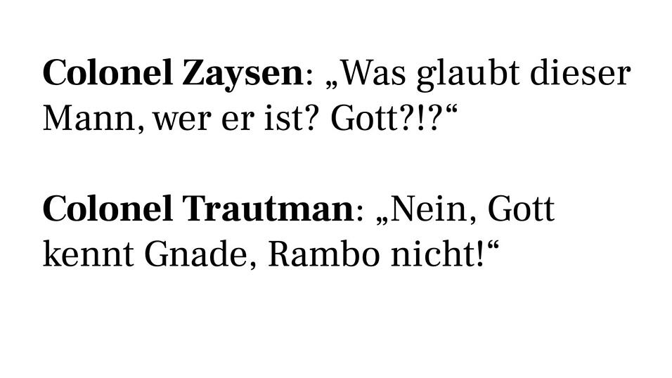Quelle: Rambo Quelle: Rambo