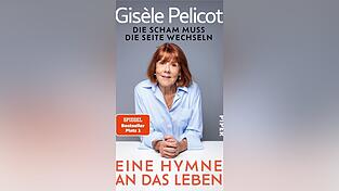 Gis&egrave;le Pelicot. 'Eine Hymne an das Leben. Die Scham muss die Seite wechseln'. Piper, 2026, 25 Euro.