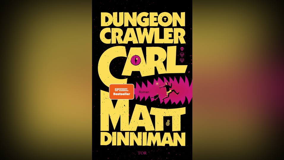 &bdquo;Dungeon Crawler Carl&ldquo; (von Matt Dinniman, S. Fischer Verlag)