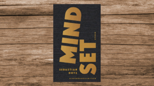 „Mindset“ von Sebastian Hotz, 288 Seiten, erschienen bei Kiepenheuer & Witsch.