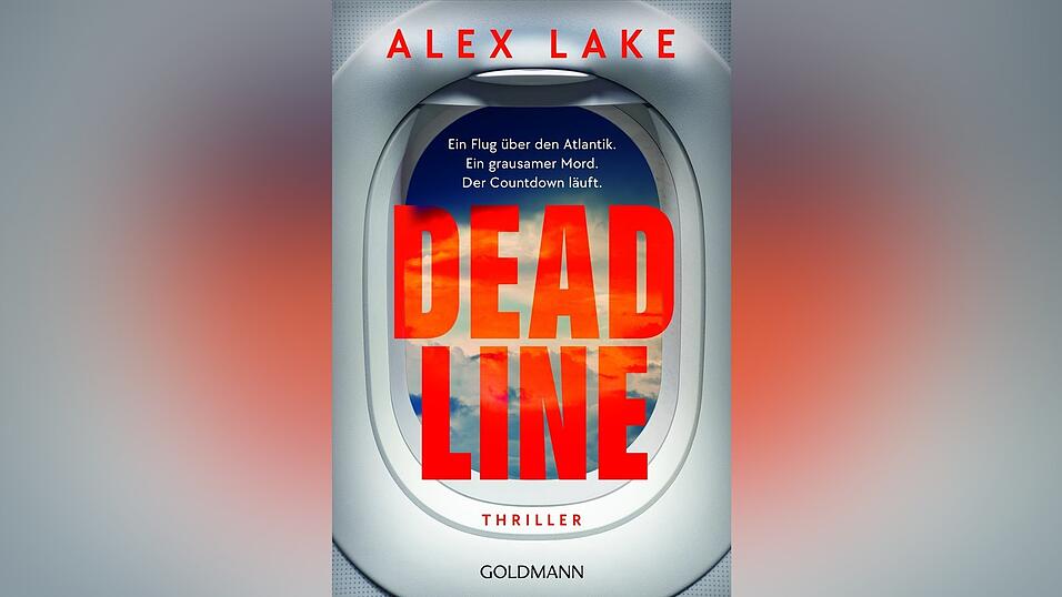 &bdquo;Deadline&ldquo; von Alex Lake, erschienen bei Goldmann/Penguin Random House Verlagsgruppe.
