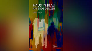 Das Buch &bdquo;Haus in Blau am Ende der Zeit&ldquo; ist als Freistunde-Book im Verlag Attenkofer erschienen.