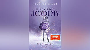 &bdquo;Pure Grace Academy &ndash; The Final Bow&ldquo; von Jennifer Bright, erschienen bei Loewe, geeignet ab 14 Jahren.