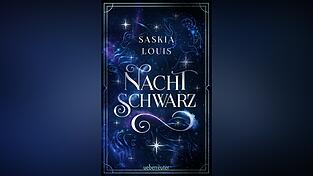 „Nachtschwarz“ von Saskia Louis, erschienen im Ueberreuter-Verlag.