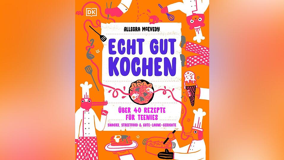 „Echt gut kochen – Über 40 Rezepte für Teenies“, erschienen im DK-Verlag. „Echt gut kochen – Über 40 Rezepte für Teenies“, erschienen im DK-Verlag.