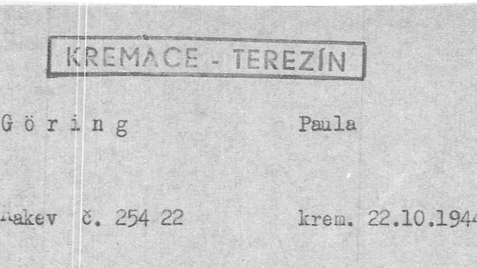 Am 22. Oktober 1944 wurde die Leiche der zwei Tage zuvor ermordeten Paula G&ouml;ring im Krematorium von Terez&iacute;n, zu Deutsch Theresienstadt, einge&auml;schert, wie diese Registraturkarte beweist.