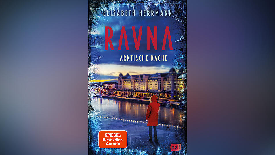 „Ravna – Arktische Rache“ (Teil 3 der Reihe) von Elisabeth Herrmann, 449 Seiten, erschienen bei cbj. „Ravna – Arktische Rache“ (Teil 3 der Reihe) von Elisabeth Herrmann, 449 Seiten, erschienen bei cbj.