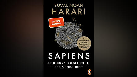 „Sapiens – Eine kurze Geschichte der Menschheit“ von Yuval Noah Harari, erschienen bei Penguin Random House.