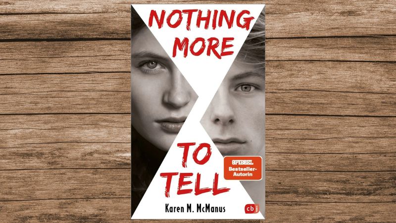 'Nothing more to tell' von Karen McManus, erschienen bei cbj.