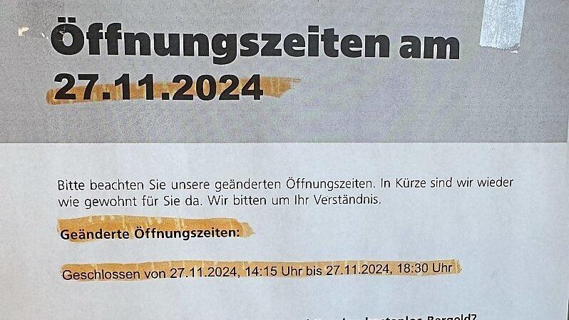Aushang bei der Postbank am Bahnhof am Freitag, 27. Dezember - offenbar mit einem Fehler im Datum. Aushang bei der Postbank am Bahnhof am Freitag, 27. Dezember - offenbar mit einem Fehler im Datum.