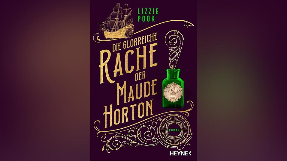„Die glorreiche Rache der Maude Horton“ von Lizzie Pook, Heyne.