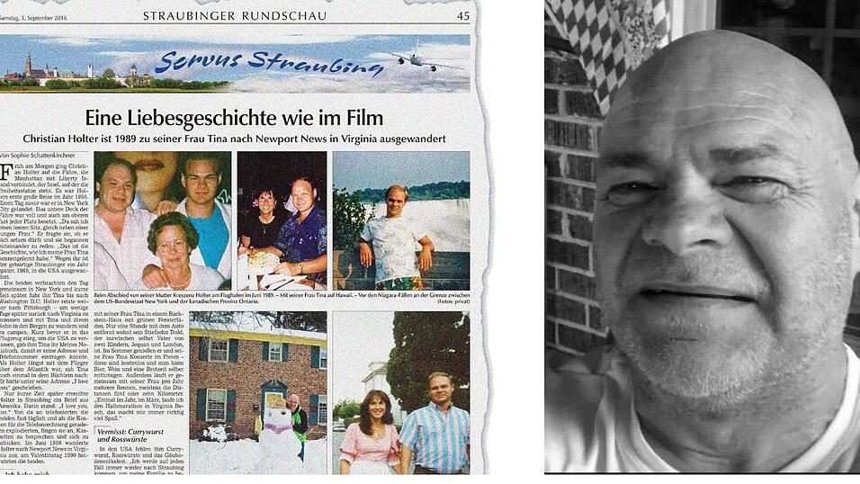 Vor zehn Jahren hat der geb&uuml;rtige Straubinger Christian Holter bei der &bdquo;Servus Straubing&ldquo;-Serie des Tagblatts mitgemacht. Im Januar ist er &uuml;berraschend in Virginia gestorben.