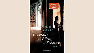 „Das Haus der Bücher und Schatten“ von Kai Meyer ist bei Droemer Knaur erschienen. 